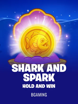 Shark and Spark Hold and Win