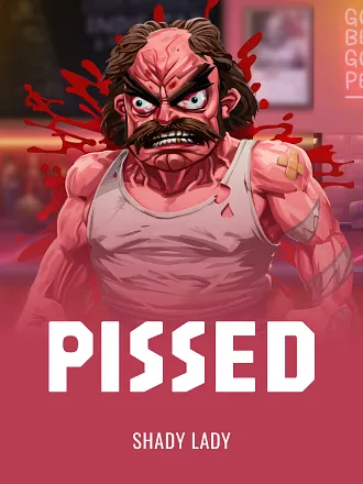 Pissed