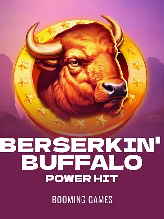 Berserkin' Buffalo Power Hit