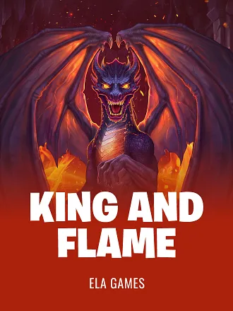 King and Flame