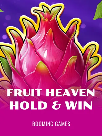 Fruit Heaven Hold and Win