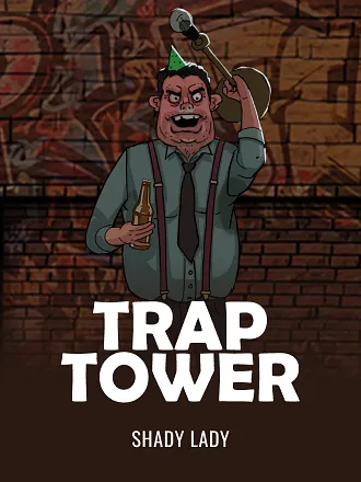 Trap Tower