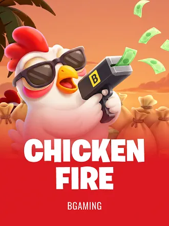 Chicken Fire