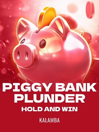 Piggy Bank Plunder Hold and Win