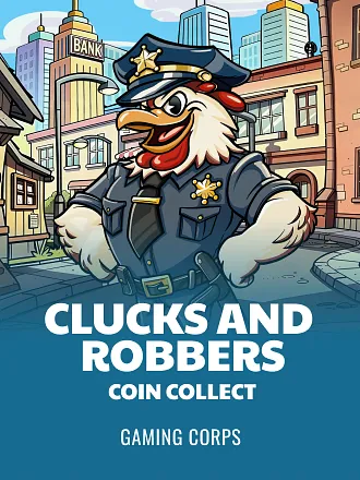 Clucks and Robbers Coin Collect