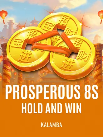 Prosperous 8s Hold and Win