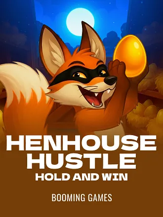 Henhouse Hustle: Hold and Win