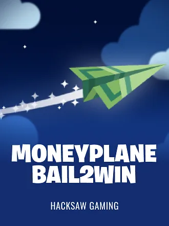 Moneyplane Bail2Win