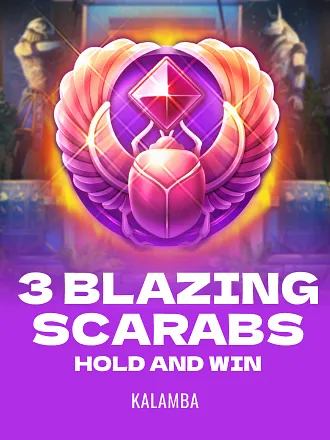 3 Blazing Scarabs Hold and Win