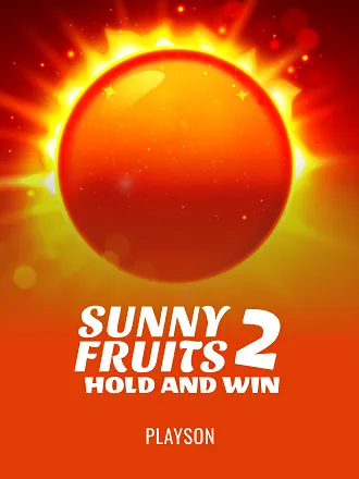Sunny Fruits 2: Hold and Win