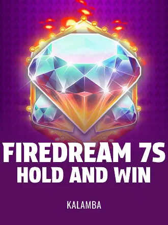 Firedream 7s Hold and Win