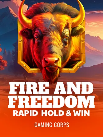 Fire and Freedom Rapid Hold and Win