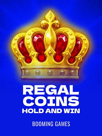 Regal Coins Hold and Win