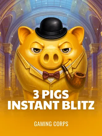3 Pigs Instant Blitz