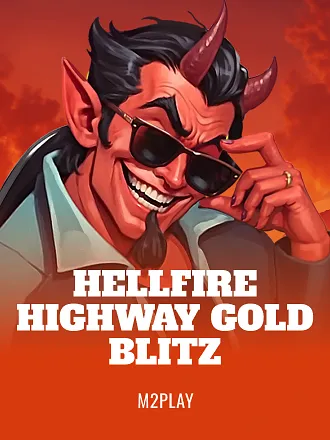 Hellfire Highway Gold Blitz